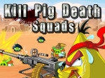 Jugar gratis a Kill Pig Death Squads